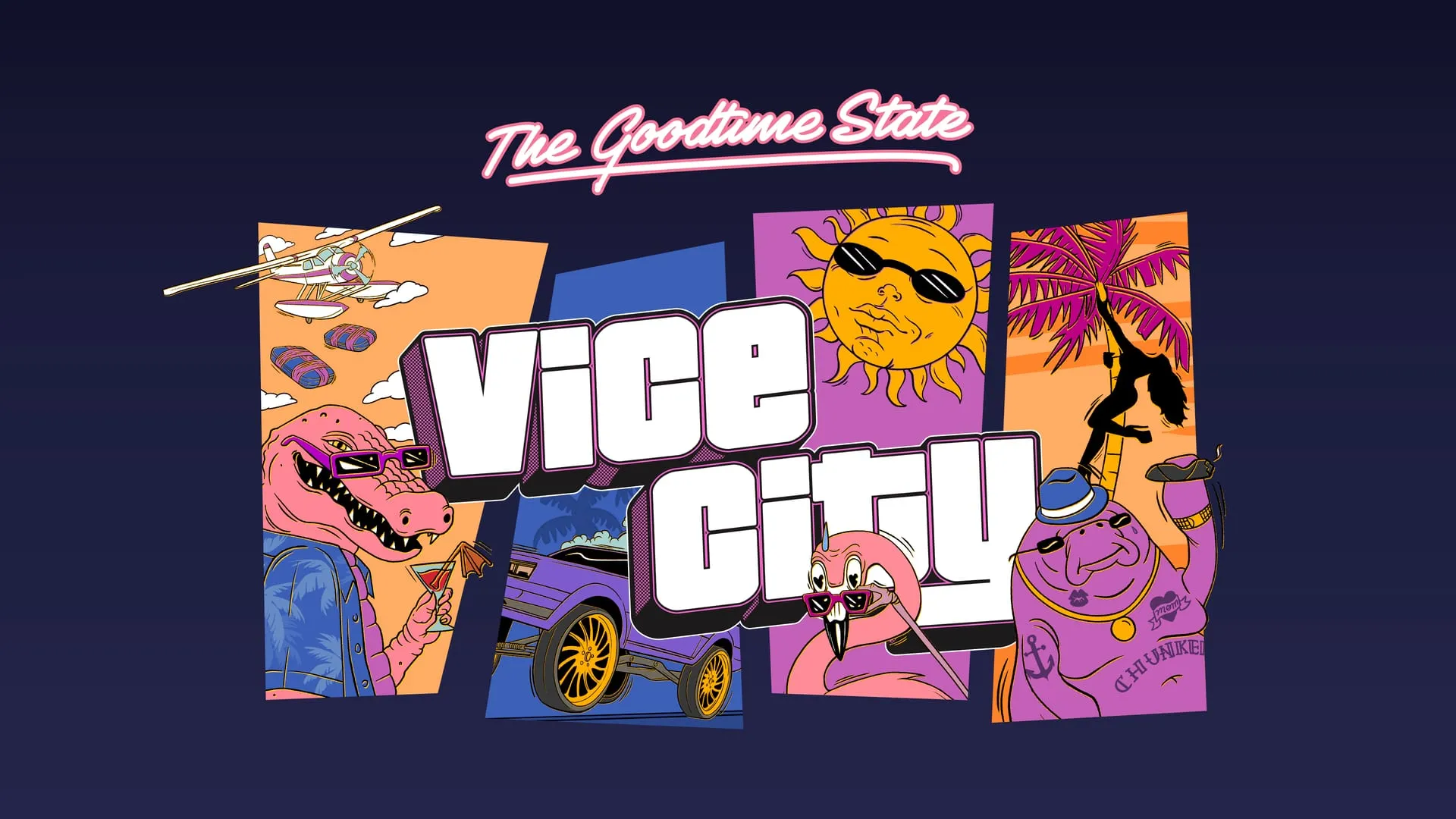 Official The Goodtime State key art: the Vice City logo between Macca the Gator holding a cocktail, a seaplane, a flamingo and Chunkee the tattooed manatee