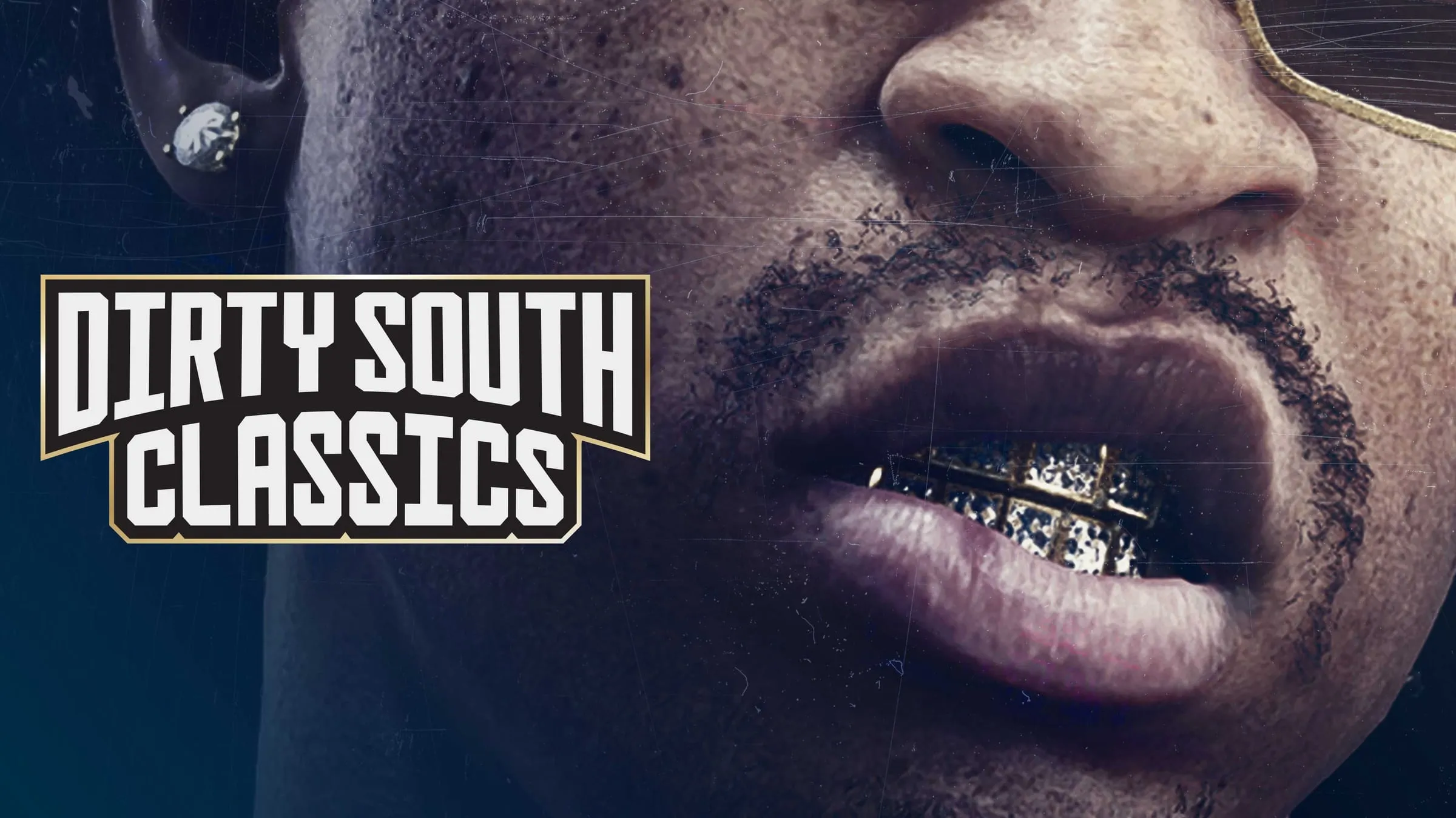 The Dirty South Classics logo over a close-up of a mouth with a diamond grill